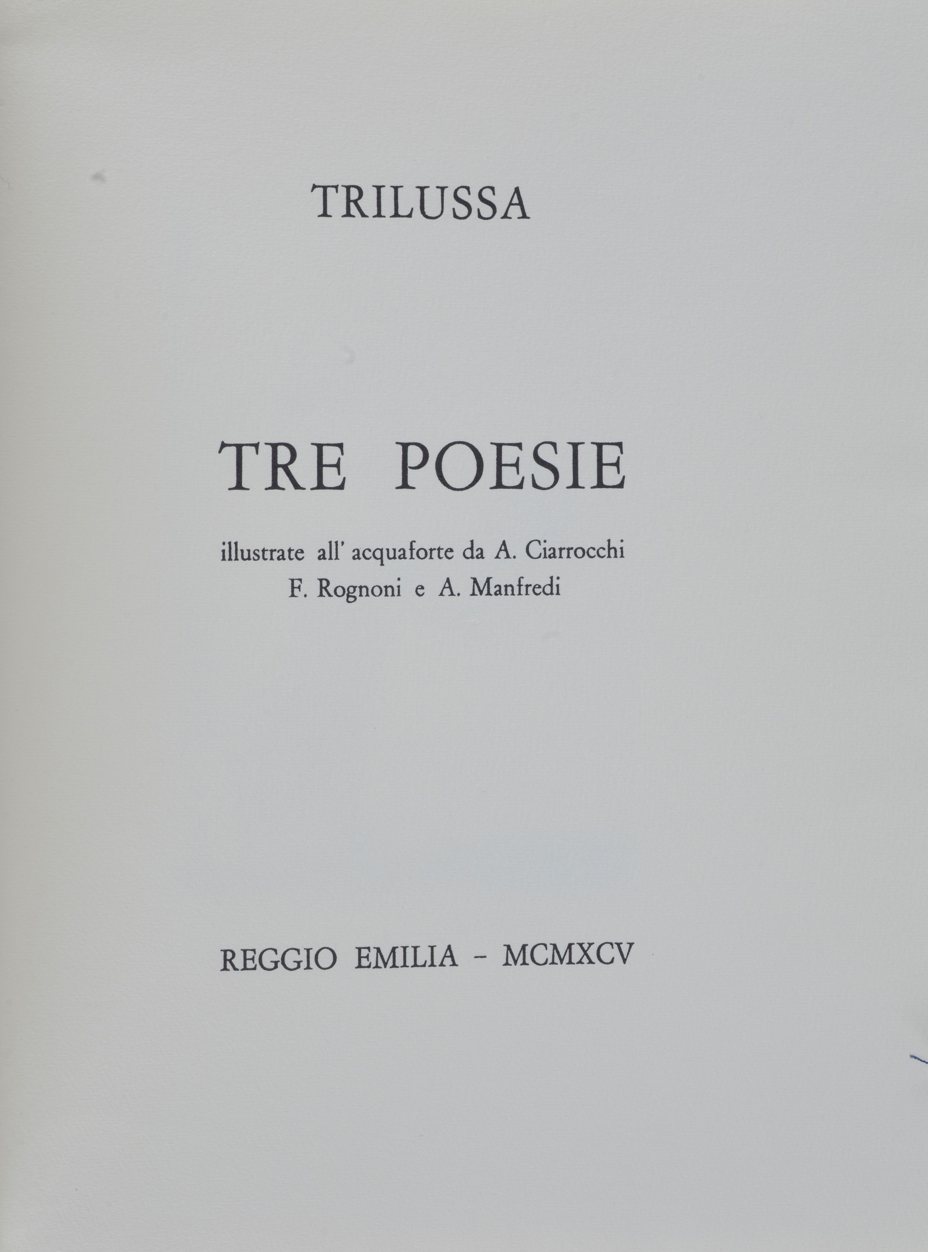 Ciarronchi, Rognoni e Manfredi, Tre poesie di Trilussa