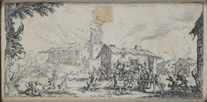 Jaques Callot - Saccheggio ed Incendio di un Villaggio