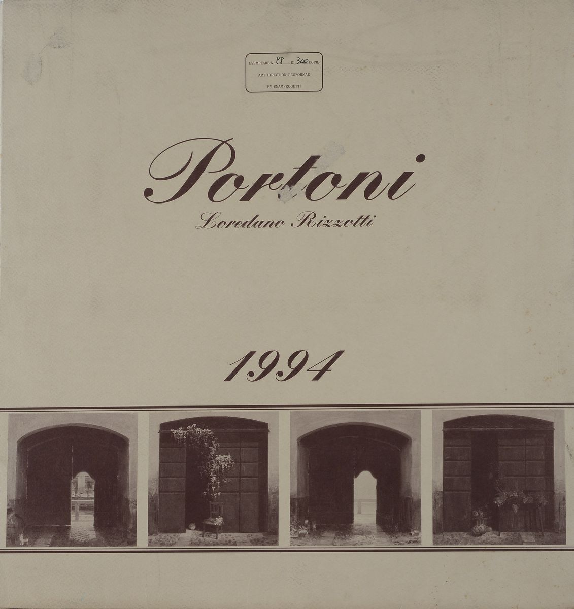 Calendario 1994, Portoni di Loredano Rizzotti (edizione in 300 copie)