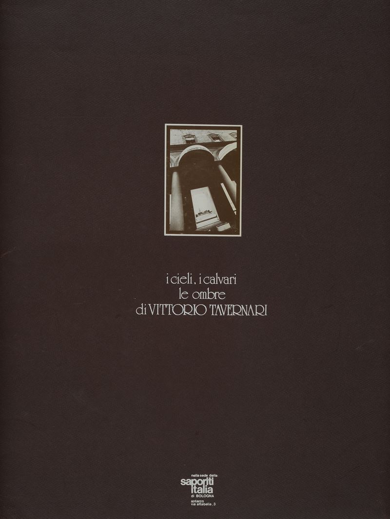 Vittorio Tavernari - I Cieli, i Calvari, le Ombre