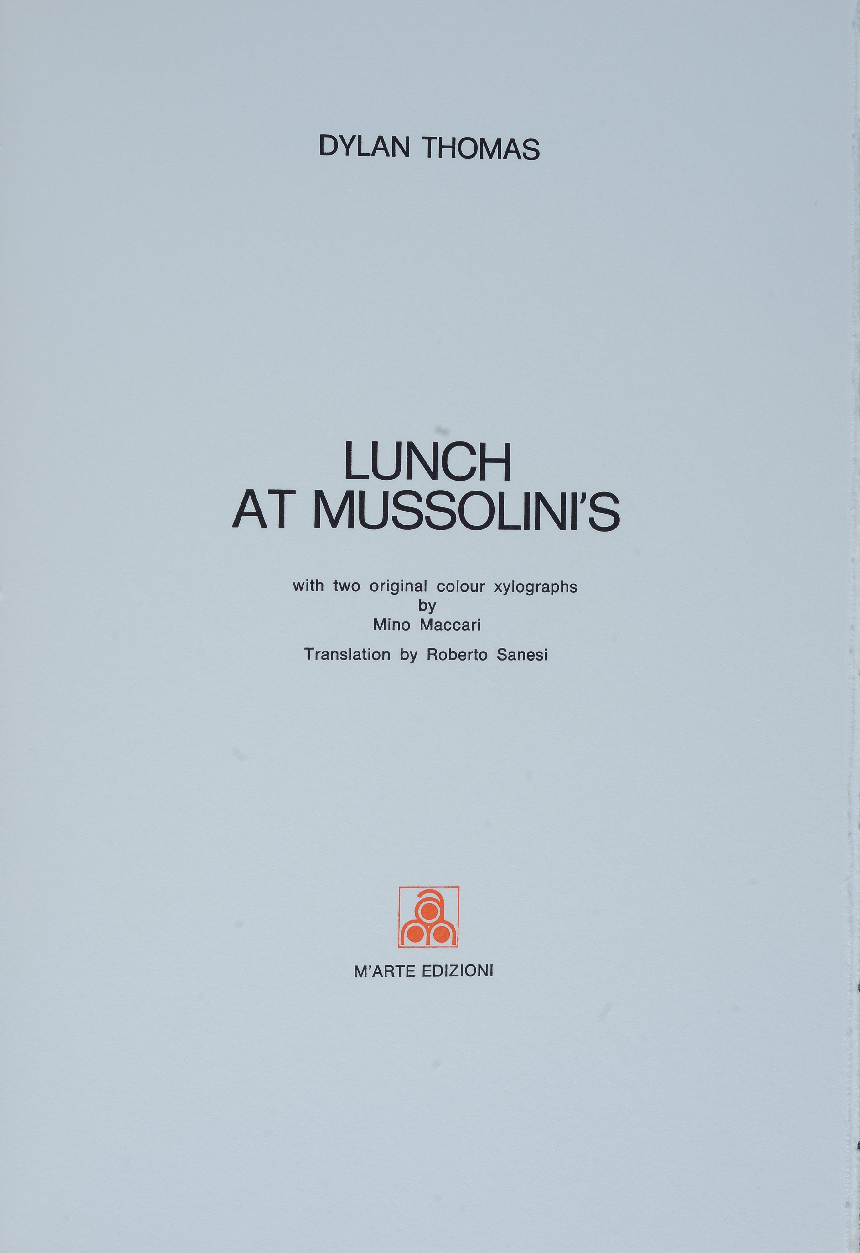 Lunch ad Mussolini's