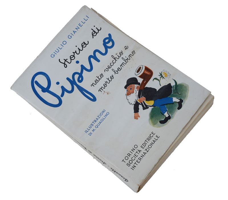 Storia di Pipino, nato vecchio e morto bambino di Giulio Gianelli