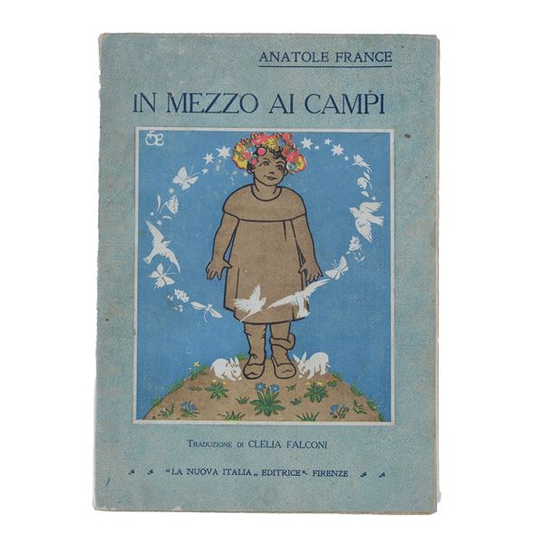 In mezzo ai campi di Anatole France