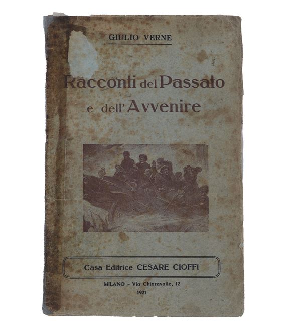 Racconti del Passato e dell'Avvenire di Giulio Verne