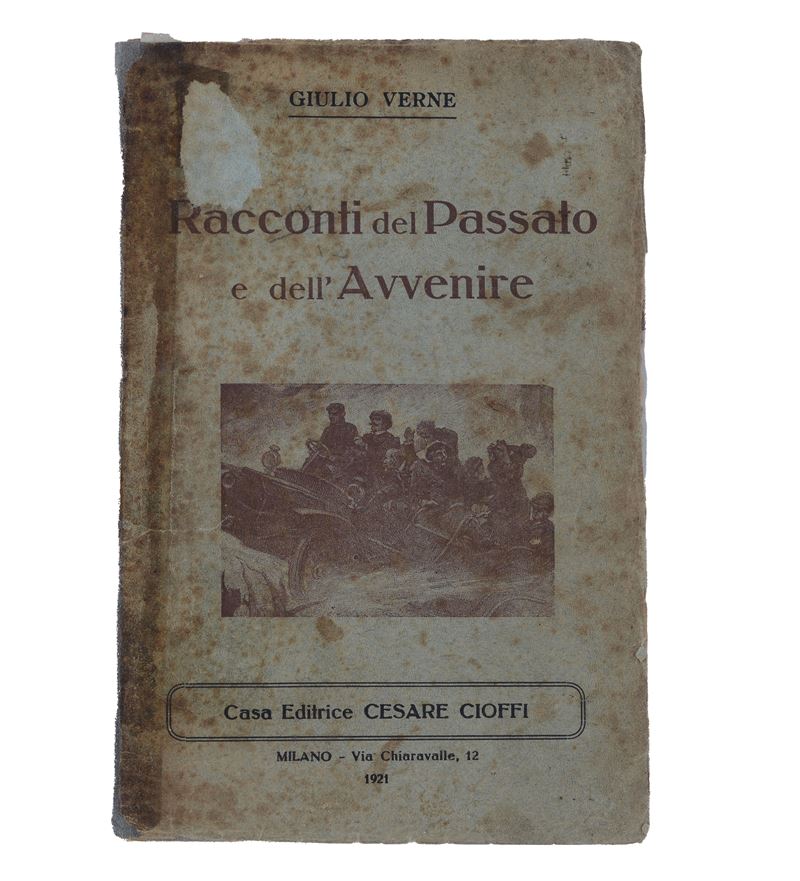 Racconti del Passato e dell'Avvenire di Giulio Verne